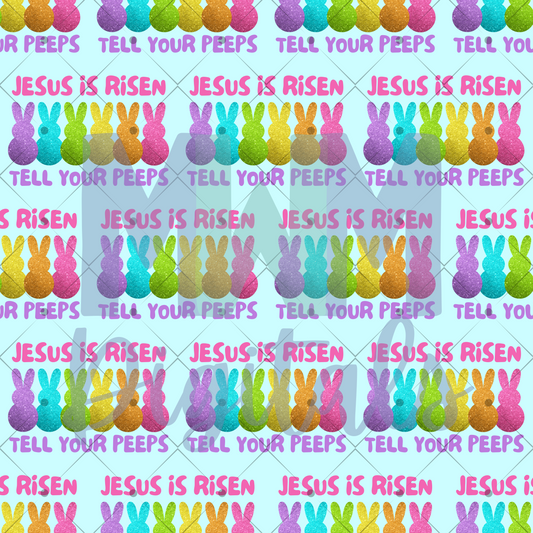 Tell Your Peeps Seamless File